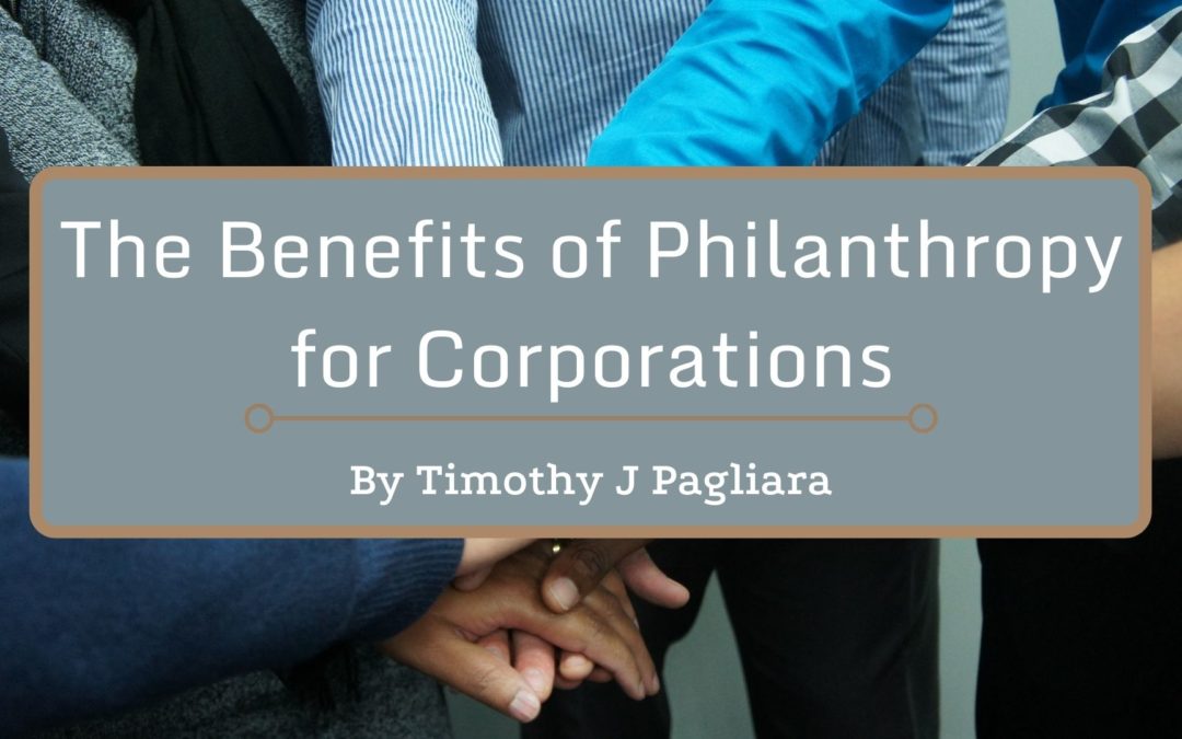 The Benefits of Philanthropy for Corporations